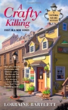 Cover art for A Crafty Killing (Victoria Square Mystery)