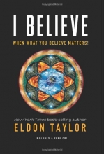 Cover art for I Believe: When What You Believe Matters!