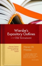 Cover art for Wiersbe's Expository Outlines on the Old Testament: Strategic Chapters Outlined, Explained, and Practically Applied (Warren Wiersbe)