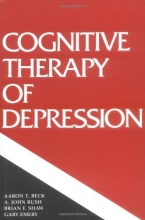 Cover art for Cognitive Therapy of Depression (Guilford Clinical Psychology and Psychopathology)