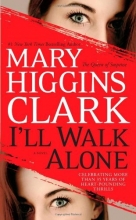 Cover art for I'll Walk Alone: A Novel