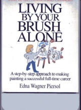 Cover art for Living by Your Brush Alone
