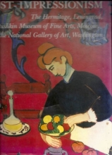 Cover art for Impressionism and Post-Impressionism: The Hermitage, Leningrad, the Pushkin Museum of Fine Arts, Moscow and the National Gallery of Art, Washington