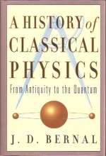 Cover art for A History of Classical Physics: From Antiquity to the Quantum