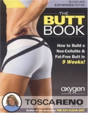 Cover art for The Butt Book: How to Build a Non-Cellulite and Fat-Free Butt in 9 Weeks
