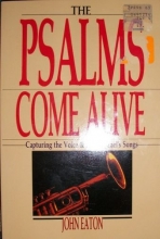 Cover art for The Psalms come alive: Capturing the voice & art of Israel's songs