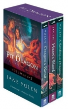 Cover art for The Pit Dragon Chronicles, Volumes 1-3: Boxed Set: Dragon's Blood, Heart's Blood, and A Sending of Dragons