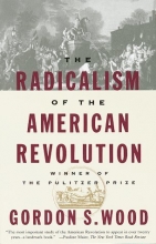 Cover art for The Radicalism of the American Revolution