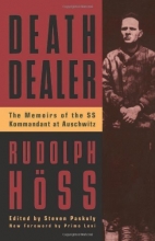 Cover art for Death Dealer: The Memoirs of the SS Kommandant at Auschwitz