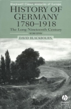 Cover art for History of Germany, 1780-1918: The Long Nineteenth Century (Blackwell Classic Histories of Europe)