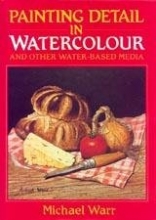 Cover art for Painting Detail in Watercolour