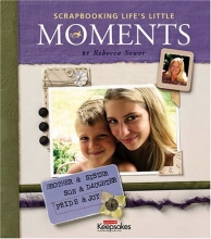 Cover art for Scrapbooking Life's Little Moments