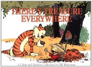 Cover art for There's Treasure Everywhere--A Calvin and Hobbes Collection