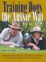 Cover art for Training Dogs the Aussie Way