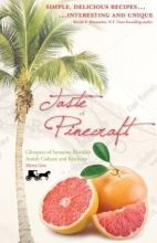 Cover art for Taste of Pinecraft: Glimpses of Sarasota, Florida's Amish Culture and Kitchens