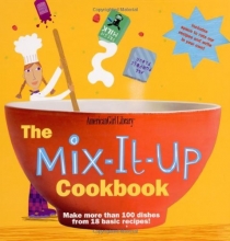 Cover art for The Mix-It-Up Cookbook (American Girl Library)