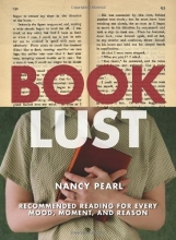Cover art for Book Lust: Recommended Reading for Every Mood, Moment, and Reason