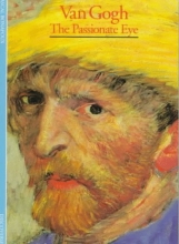 Cover art for Van Gogh: The Passionate Eye (Discoveries Series)