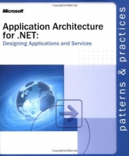 Cover art for Application Architecture for .NET: Designing Applications and Services