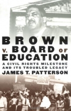 Cover art for Brown v. Board of Education: A Civil Rights Milestone and Its Troubled Legacy (Pivotal Moments in American History)