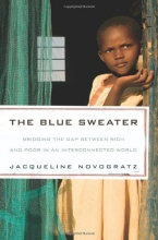 Cover art for The Blue Sweater: Bridging the Gap Between Rich and Poor in an Interconnected World