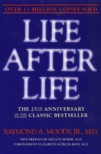 Cover art for Life After Life: The Investigation of a Phenomenon--Survival of Bodily Death