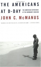 Cover art for The Americans at D-Day: The American Experience at the Normandy Invasion