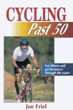 Cover art for Cycling Past 50 (Ageless Athlete)