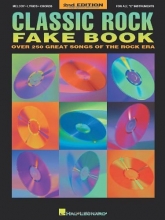 Cover art for Classic Rock Fake Book: Over 250 Great Songs of the Rock Era, Arranged for Piano, Vocal, Guitar, Electronic Keyboard an all 'C' Instruments