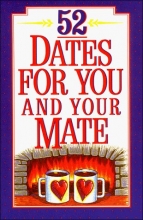 Cover art for 52 Dates for You and Your Mate