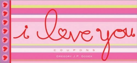 Cover art for I Love You Coupons (Coupon Collections)