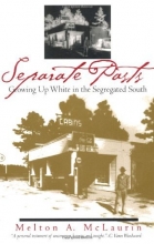 Cover art for Separate Pasts: Growing Up White in the Segregated South (Brown Thrasher Books)