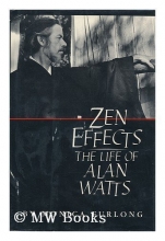 Cover art for Zen effects: The life of Alan Watts