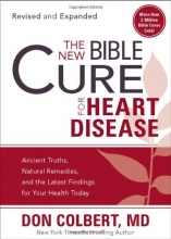 Cover art for The New Bible Cure for Heart Disease: The New Bible Cure Series (Revised & Expanded) (New Bible Cure (Siloam))