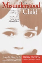 Cover art for The Misunderstood Child: Understanding and Coping with Your Child's Learning Disabilities
