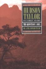 Cover art for Hudson Taylor: In Early Years- The Growth of a Soul