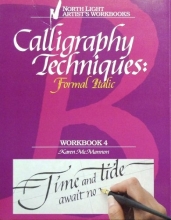 Cover art for Calligraphy Techniques: Formal Italic (Workbook 4)