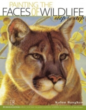 Cover art for Painting the Faces of Wildlife Step by Step