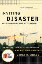 Cover art for Inviting Disaster: Lessons From the Edge of Technology