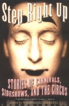 Cover art for Step Right Up: Stories of Carnivals, Sideshows, and the Circus