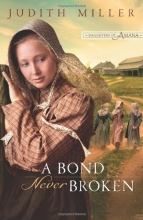 Cover art for A Bond Never Broken (Daughters of Amana, Book 3)