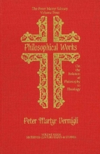 Cover art for Philosophical Works: On the Relation of Philosophy to Theology (Sixteenth Century Essays and Studies)