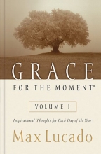 Cover art for Grace for the Moment: Inspirational Thoughts for Each Day of the Year