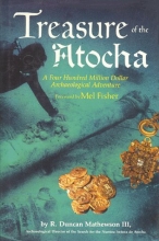 Cover art for Treasure of Atocha: A Four Hundred Million Dollar Archaeological Adventure