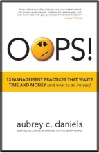 Cover art for OOPS! 13 Management Practices That Waste Time & Money (and what to do instead)