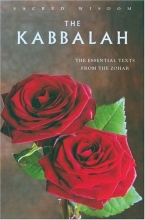 Cover art for The Kabbalah: The Essential Texts from the Zohar (Sacred Wisdom)