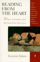 Cover art for Reading from the Heart: Women, Literature, and the Search for True Love