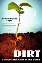 Cover art for Dirt: The Ecstatic Skin of the Earth