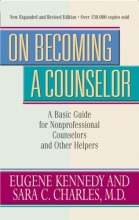 Cover art for On Becoming a Counselor: A Basic Guide for Nonprofessional Counselors and Other Helpers