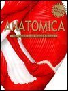 Cover art for Anatomica: The Complete Home Medical Reference